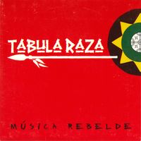 Música Rebelde by Tabula Raza