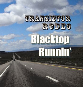 Blacktop Runnin' Front
