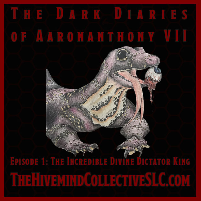 Episode 1: The Incredible Divine Dictator King