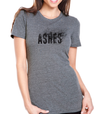 Ashes Girls Tee -W- FREE Download of Ashes