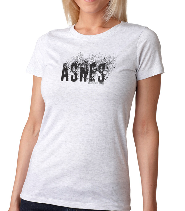 Ashes Girls Tee -W- FREE Download of Ashes