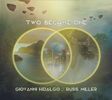 Two Become One: CD