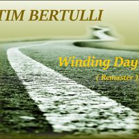 Winding Day by Tim Bertulli