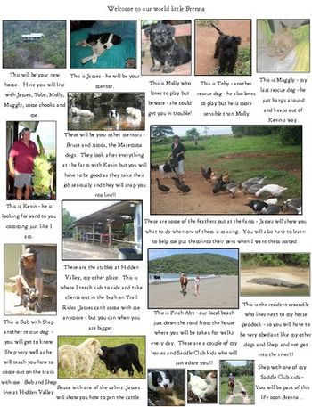 Brenna's new mum sent her this beautiful welcoming letter, letting her know about the home she'll be living in and all the other animals she'll have to play with and a photo of her mentor James at Cooktown Qld
