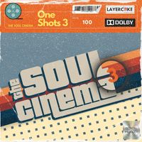The Soul Cinema One Shots pt3 by Layercake Samples
