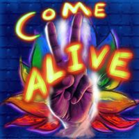 Come Alive feat. Annette Summerset by Michael Burnz  X Madam Snowflake