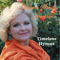 Timeless Hymns by Dawn Smith Jordan
