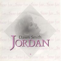 How Far by Dawn Smith Jordan