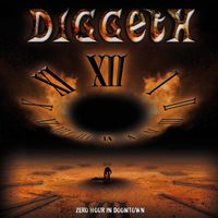 Zero Hour In Doomtown: Diggeth - CD