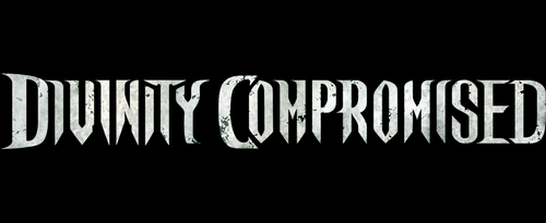 DIVINITY COMPROMISED :  Dark Progressive Metal from Chicago, IL