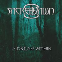 Sacred Dawn - A Dream Within - Digital Download