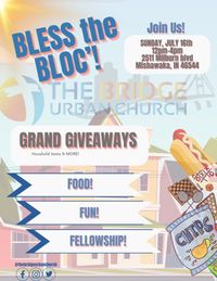 Bless the Bloc ( Bringing Love Outside Church)