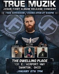 True Muzik  Jesus First  Album Release Concert