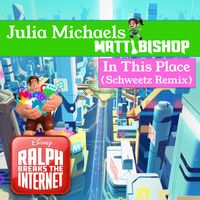 Julia Michaels ft Matt Bishop - In This Place [Schweetz Remix] by Julia Michaels ft Matt Bishop