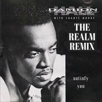 Satisfy You (THE REALM REMIX) by Damion Hall ft. Chanté Moore