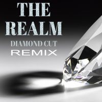 Diamond Cut (Remix) by The Realm