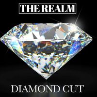 Diamond Cut by The Realm