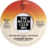 You Did Not Stay Last Night (The Realm Club Mix) by Barbara Mason