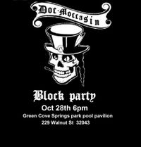 Doc Moccasin Block Party!