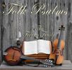 Folk Psalms CD & Companion Songbook