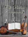 Folk Psalms Companion - Song Book