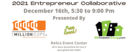 2021 Entrepreneur Collaborative - Free Event