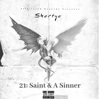 Saint and a Sinner (Limited Edition) by Shortyo