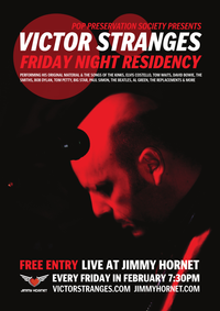Victor Stranges - February Residency at Jimmy Hornet