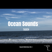 Ocean Sounds (Sound Collections Vol. I) by TASCH