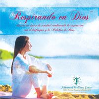 Respirando en Dios™ by Dr. David Michael Bernstein