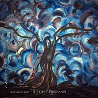 Slipping (feat Alice Ray) by Justin T Freeman