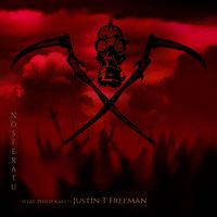 Nosferatu by Justin T Freeman (feat.) Philip Kay
