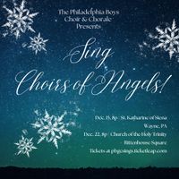 Philadelphia Boys Choir and Chorale Holiday Concert