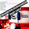 TROMBONE/EUPHONIUM Part The Downfall of Paris for Brass as performed by The Rolling Buzzards Brigade