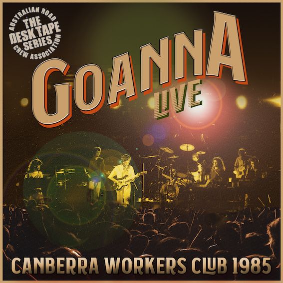 Goanna Live Canberra Workers 1985: CD