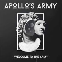 Welcome To The Army by Apollo's Army