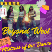 Mistress of the Dance by Beyond West