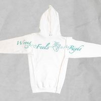 Wrong Feels Right Hoodie