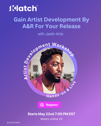 A&R Mindset: Level Up Your Artistic Potential + Music Review (Sessions 1 & 2)