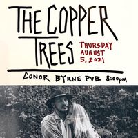 The Copper Trees w/ The Drifter Luke 