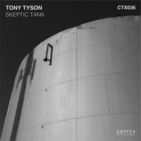 Skeptic Tank by Tony Tyson