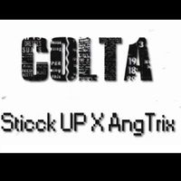 Colta - Single de Sticck Up & AngTrix