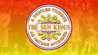 The Sun Kings - A Beatles Tribute as Nature Intended!  2023 Dates! CLICK IMAGE! Hamburg Energy / Musical Authenticity
