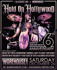 Hold On Hollywood 6th Anniversary Show at Warehouse Live!