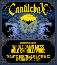 Candlebox w/ Whole Damn Mess, Hold On Hollywood