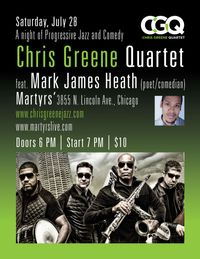 Chris Greene Quartet (with Mark James Heath)