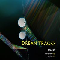 Dream Tracks: CD