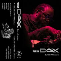 DAX PIERSON "Live In Oakland"  by Ratskin Records 