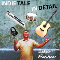 INDIE TALE by Jason Flashner