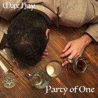 Party of One by Max Hay